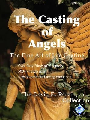 The Casting of Angels by Parvin, A. L. I. David E.