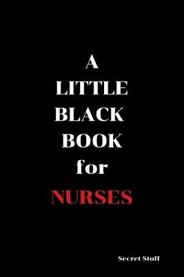 A Little Black Book: For Nurses by Jenkinson, Graeme