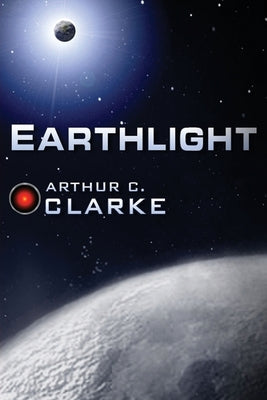 Earthlight by Clarke, Arthur C.