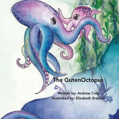 The GutenOctopus by Bradley, Elizabeth