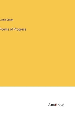 Poems of Progress by Doten, Lizzie