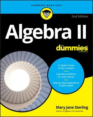 Algebra II for Dummies by Sterling, Mary Jane