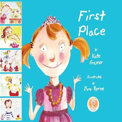 First Place by Gaynor, Kate