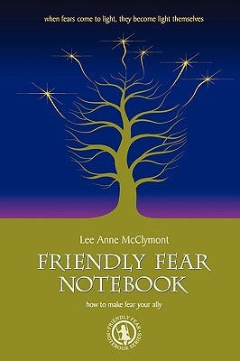 Friendly Fear Notebook by McClymont, Lee Anne