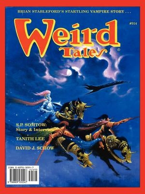 Weird Tales 313-16 (Summer 1998-Summer 1999) by Schweitzer, Darrell
