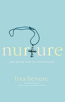 Nurture by Bevere