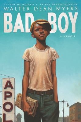 Bad Boy: A Memoir by Myers, Walter Dean