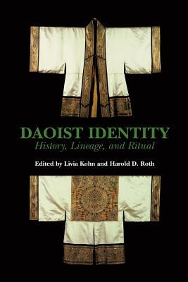 Kohn: Daoist Identity: History Pa by Kohn, Livia