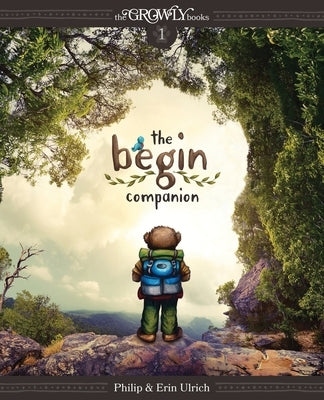 The Begin Companion by Ulrich, Erin R.