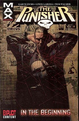 Punisher Max - Volume 1: In the Beginning by Ennis, Garth