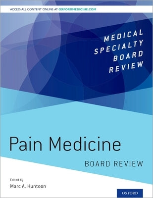 Pain Medicine Board Review by Huntoon, Marc A.