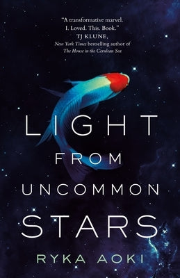 Light from Uncommon Stars by Aoki, Ryka