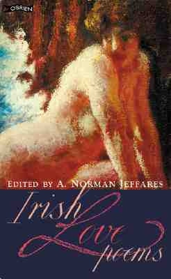 Irish Love Poems by Jeffares, A. Norman