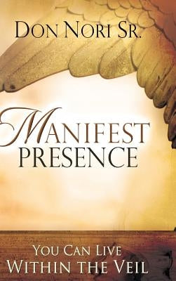 Manifest Presence by Nori, Don