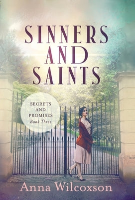 Sinners and Saints by Wilcoxson, Anna