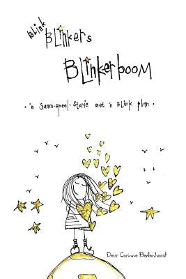 Blink Blinkers Blinkerboom: 'n Saam-speel-storie met 'n blink plan by Badenhorst, Corinne