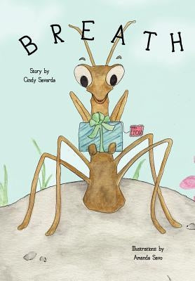 Breath by Savarda, Cindy