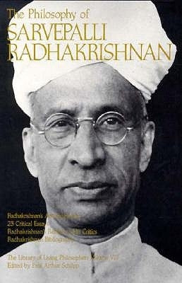 The Philosophy of Sarvepalli Radhadkrishnan, Volume 8 by Radhakrishnan, Sarvepalli