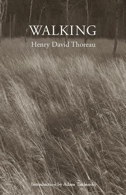 Walking by Thoreau, Henry David