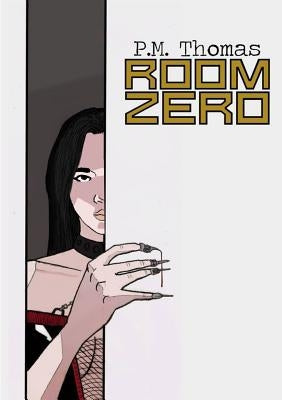 Room Zero by Thomas, P. M.