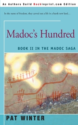 Madoc's Hundred by Winter, Pat