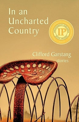 In an Uncharted Country by Garstang, Clifford