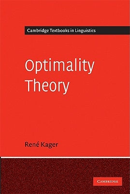 Optimality Theory by Kager, Rene