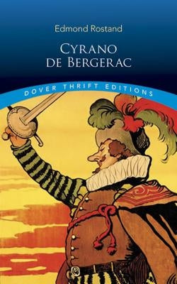 Cyrano de Bergerac by Rostand, Edmond