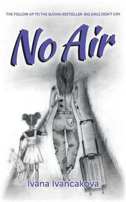 No Air by Ivancakova, Ivana