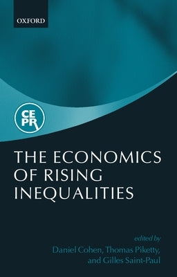 The Economics of Rising Inequalities by Cohen, Daniel