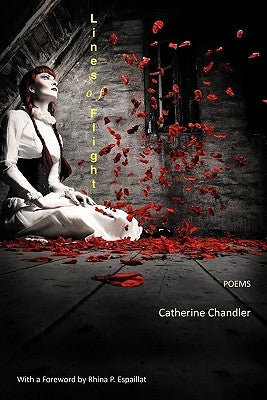 Lines of Flight by Chandler, Catherine