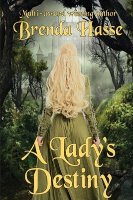 A Lady's Destiny by Hasse, Brenda