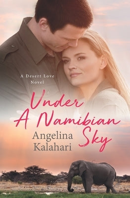 Under A Namibian Sky by Kalahari, Angelina