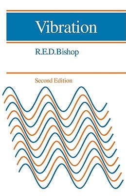 Vibration by Bishop, R. E. D.