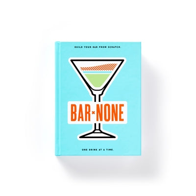 Bar None Drink Journal by Brass Monkey
