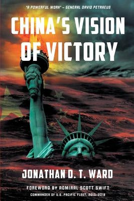 China's Vision of Victory by Ward, Jonathan D. T.