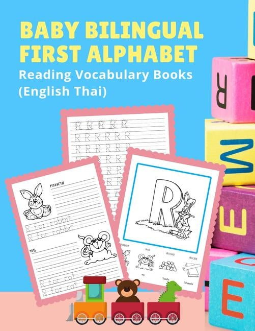 Baby Bilingual First Alphabet Reading Vocabulary Books (English Thai): 100+ Learning ABC frequency visual dictionary flash cards childrens games langu by Readiness, Language