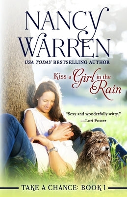 Kiss a Girl in the Rain by Warren, Nancy