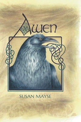 Awen by Mayse, Susan