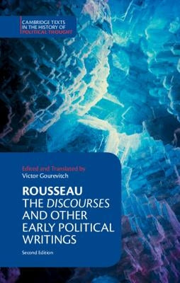 Rousseau: The Discourses and Other Early Political Writings by Rousseau, Jean-Jacques