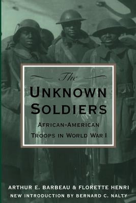 The Unknown Soldiers by Barbeau, Arthur E.