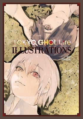 Tokyo Ghoul: Re Illustrations: Zakki by Ishida, Sui