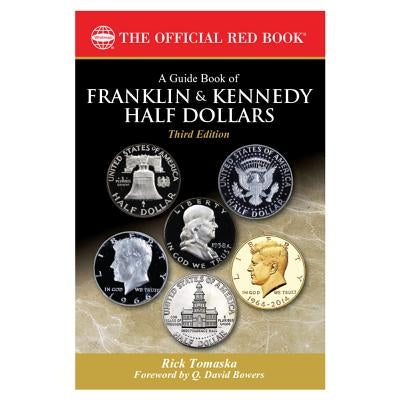 Guide Book of Franklin and Kennedy 3rd Edition by Bowers, Q. David