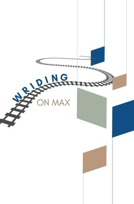 Wriding on MAX by Clark, Steve