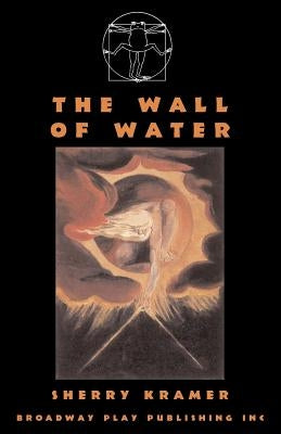 The Wall of Water by Kramer, Sherry