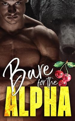 Bare for the Alpha by Turner, Olivia T.