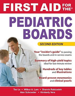First Aid for the Pediatric Boards by Schroeder, Alan
