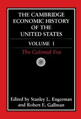 The Cambridge Economic History of the United States by Engerman, Stanley L.