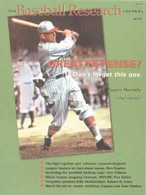 The Baseball Research Journal (Brj), Volume 28 by Society for American Baseball Research (