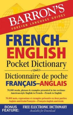 French-English Pocket Dictionary: 70,000 Words, Phrases & Examples by Dischler, Majka